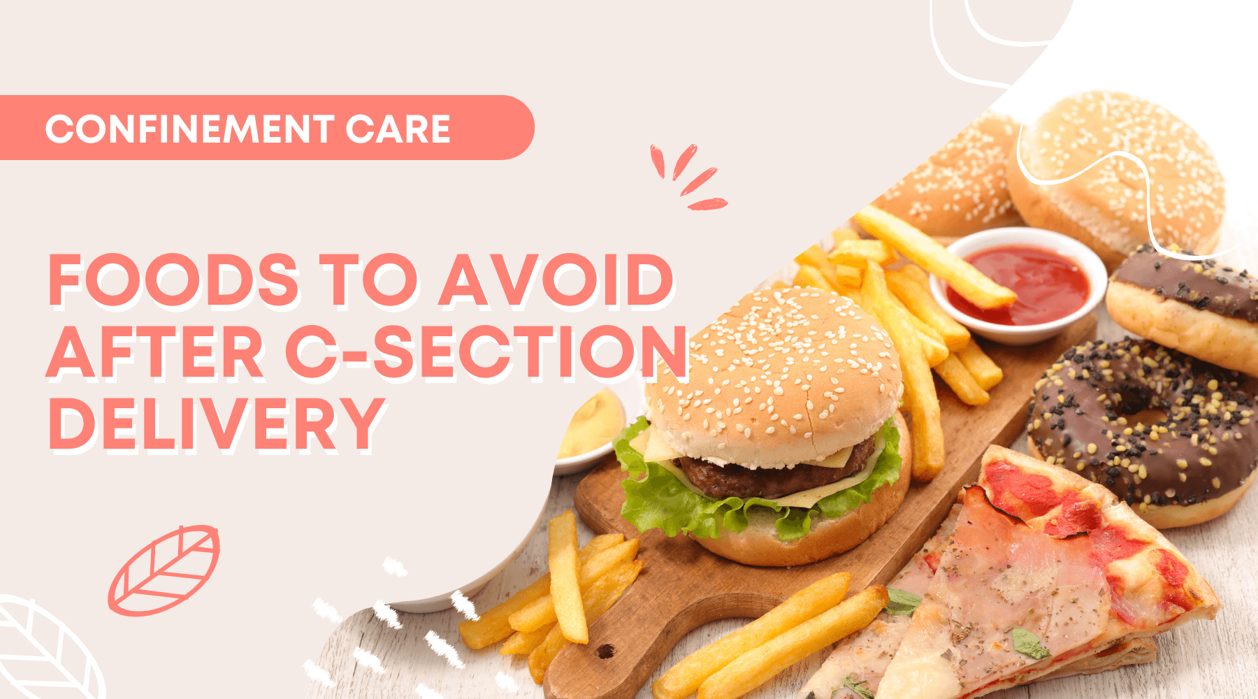 Foods to avoid after C-section delivery
